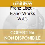 Franz Liszt - Piano Works Vol.3 cd