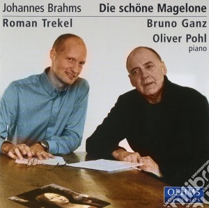 Johannes Brahms - Die Schoene Magelone (2 Cd) cd musicale di Roman Trekel