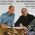 Johannes Brahms - Die Schoene Magelone (2 Cd)