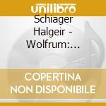 Schiager Halgeir - Wolfrum: Orgelsonaten cd