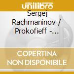 Sergej Rachmaninov / Prokofieff - Steckel Spielt Rachmanino cd musicale di Sergej Rachmaninov / Prokofieff