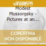 Modest Mussorgsky - Pictures at an Exhibition And Music by Lyadov and Rimsky-Korsakov cd musicale di Mussorgski/Rimski