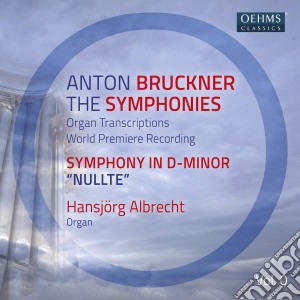 Anton Bruckner - The Symphonies, Vol. 0 cd musicale