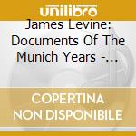 James Levine: Documents Of The Munich Years - Vol. 5 (2 Cd) cd