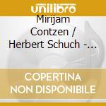 Mirijam Contzen / Herbert Schuch - Schubert, Zemlinsky, Brahms cd