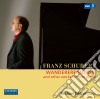 Franz Schubert - Wandererfantasie & Other Works For Solo Piano cd