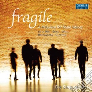 Singphoniker Die - Singphoniker Fragile cd musicale di Singphoniker Die