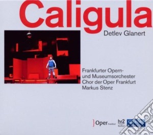 Stenz/Oper Frankfurt - Oper Ffm Caligula (2 Cd) cd musicale di Stenz/Oper Frankfurt