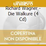 Richard Wagner - Die Walkure (4 Cd) cd musicale di Wagner, R.