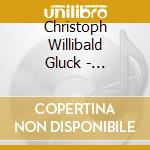 Christoph Willibald Gluck - Iphigenie In Aulis (2 Cd) cd musicale di Gluck, C.w.