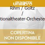 Rihm / Goltz / Nationaltheater-Orchester Mannheim - Jakob Lenz cd