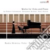 Works For Viola And Piano: Schumann, Britten, Bunch cd