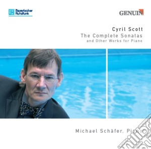 Cyril Scott - The Complete Sonatas And Other Works For Piano cd musicale di Scott Cyril