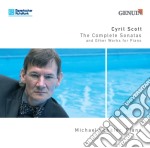 Cyril Scott - The Complete Sonatas And Other Works For Piano