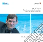 Cyril Scott - The Complete Sonatas And Other Works For Piano cd