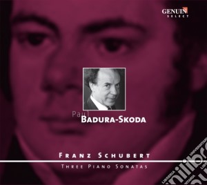 Franz Schubert - Sonata Op.120 D 664, Sonata D 625, Sonata D 958 cd musicale di Schubert Franz