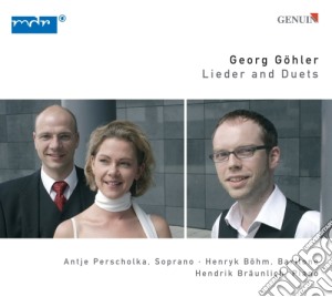 Goehler Georg - Lieder E Duetti cd musicale di Goehler Georg