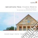 Aphroditische Tanze, Dresdner Moderne - Sonatina Op.82, Op.50 cd