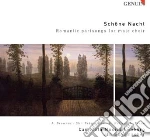 Schone Nacht: Romantic Partsongs For Male Choir cd