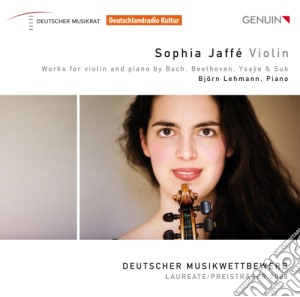 Sophia Jaffe': Works For Violin And Piano By Bach, Beethoven, Ysaye & Suk cd musicale di Bach Johann Sebastian / Ysaye Eugène