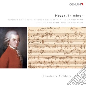Wolfgang Amadeus Mozart - Mozart In Minor: Kv 397, 475, 457, 310, 511 cd musicale di Wolfgang ama Mozart