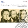 Fryderyk Chopin / Hiller Ferdinand - Trois Amis A Paris - Tre Notturni Op.15 - Koch Tobias Pf cd