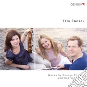 George Enescu - Trio Per Pianoforte E Archi, Serenade Lointaine cd musicale di George Enescu