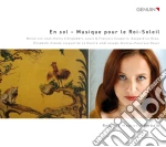 En Sol - Musique Pour Le Roi-Soleil cd
