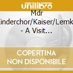 Mdr Kinderchor/Kaiser/Lemke - A Visit In The Zoo cd
