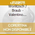 Worlitzsch / Braub - Valentino Worlitzsch Cello cd