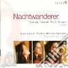 Nachtwanderer - Naidu/Kulek cd