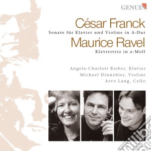 Franck Ce'sar / Ravel Maurice - Sonata Per Violino - Dinnebier Michael Vl/angela-charlott Bieber, Pianoforte, Arvo Lang, Violoncello cd musicale di Franck César / Ravel Maurice