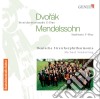 Felix Mendelssohn Antonin Dvorak - Serenata Op 22 cd