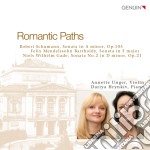 Robert Schumann / Felix Mendelssohn - Romantic Paths - Sonata In La Minore Op.105- Unger AnnetteVl / dariya Hrynkiv, Pianoforte