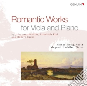 Johannes Brahms - Sonate Per Viola N.1 E N.2 Op.120 - Romantic Works For Viola And Piano cd musicale di Brahms Johannes