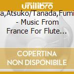Koga,Atsuko/Tanada,Fuminori - Music From France For Flute & Paino cd