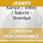 Kampe / Velten / Nabicht - Strandgut cd