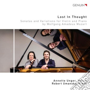 Wolfgang Amadeus Mozart - Lost In Thought: Sonatas And Variations For Violin And Piano By Wolfgang Amadeus Mozart cd musicale