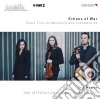 Trio Marvin - Echoes Of War: Piano Trios By Weinberg And Shostakovich cd