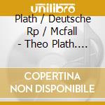 Plath / Deutsche Rp / Mcfall - Theo Plath. Bassoon: Bassoon Concertos cd