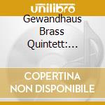 Gewandhaus Brass Quintett: Customised - Works By Hutchinson, McKee, Ioannides.. cd