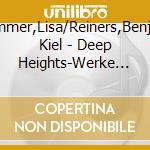 Hochwimmer,Lisa/Reiners,Benjamin/Po Kiel - Deep Heights-Werke F?R Posaune & Orchester cd