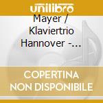 Mayer / Klaviertrio Hannover - Missing Link cd