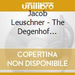 Jacob Leuschner - The Degenhof Sessions cd