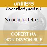 Asasella-Quartett - Streichquartette 7-13 cd