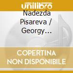 Nadezda Pisareva / Georgy Tchaidze: Igor Stravinsky / Claude Debussy / Bela Bartok - Ladoration De La Terre cd