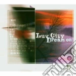 City Luv - Dream On cd