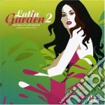 Artisti Vari - Latin Garden 2 cd