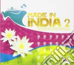 Made In India Vol.2 (2 Cd) cd