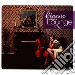 Classic Meets Lounge - Compilations cd